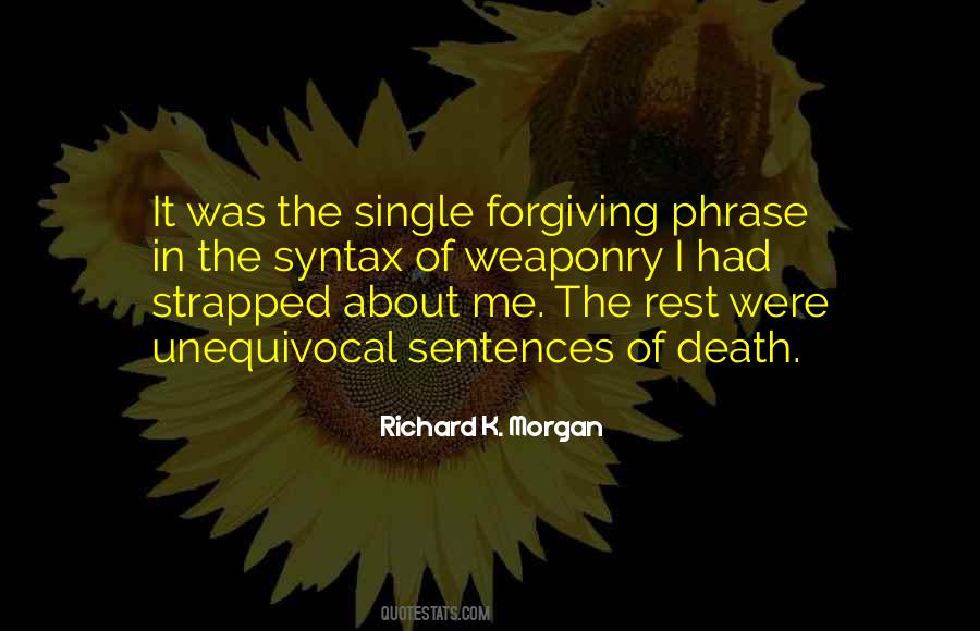 Quotes About Forgiving Me #1550533