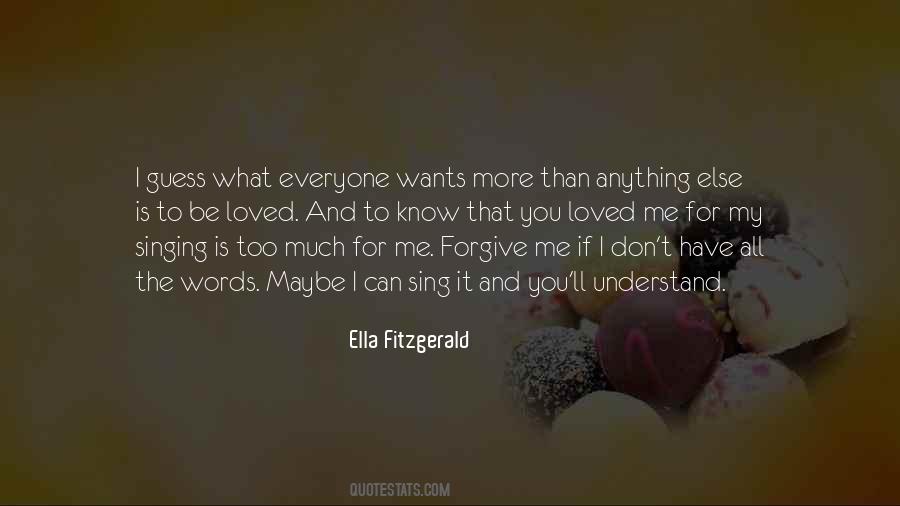 Quotes About Forgiving Me #1630238