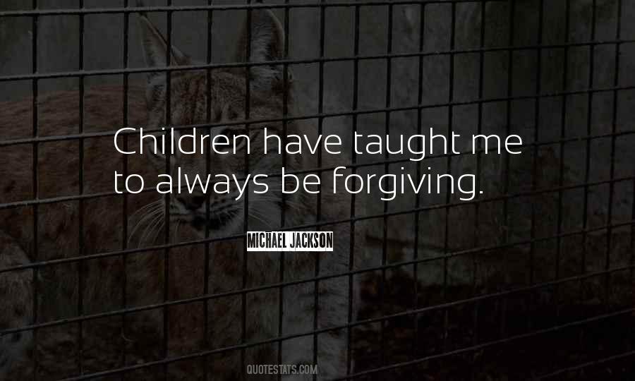 Quotes About Forgiving Me #501224