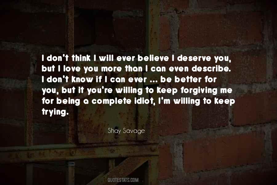 Quotes About Forgiving Me #762898