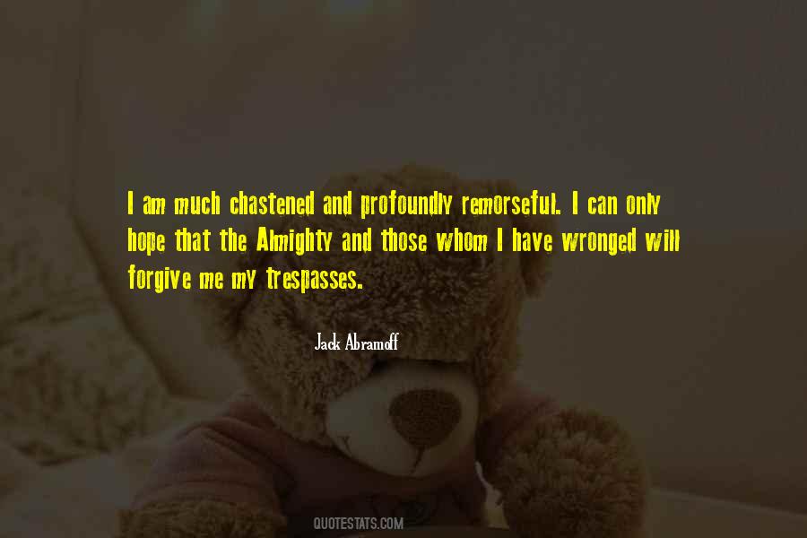 Quotes About Forgiving Me #990565
