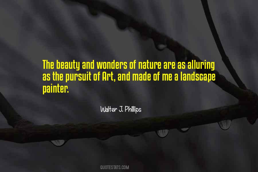 Quotes About The Wonder Of Nature #1112079