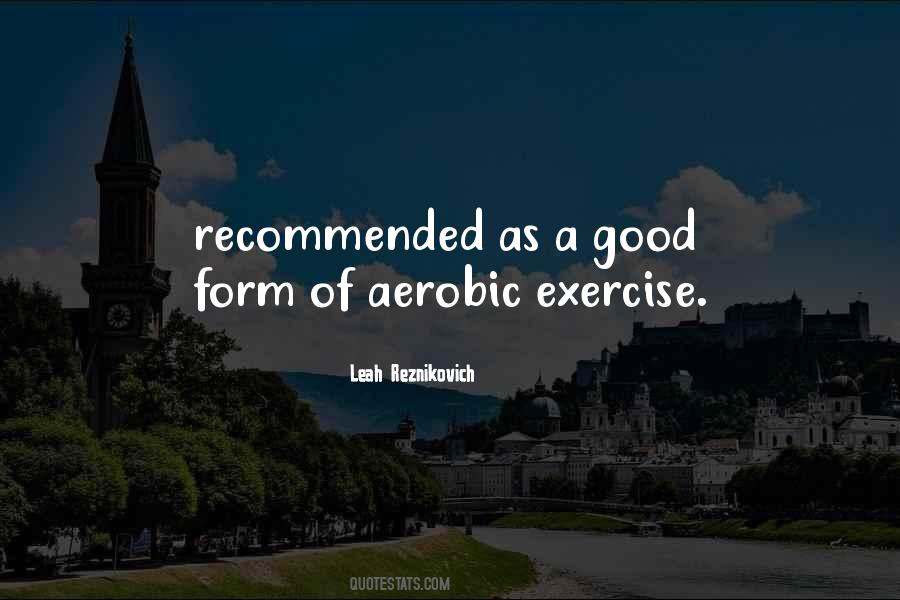 Aerobic Exercise Quotes #900494