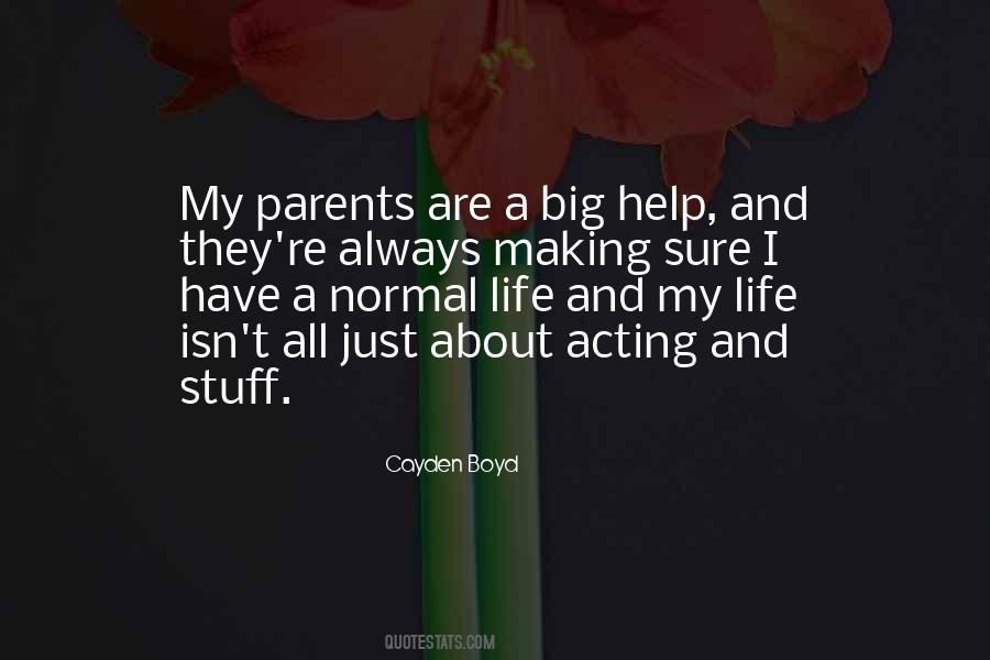 A Normal Life Quotes #1054421