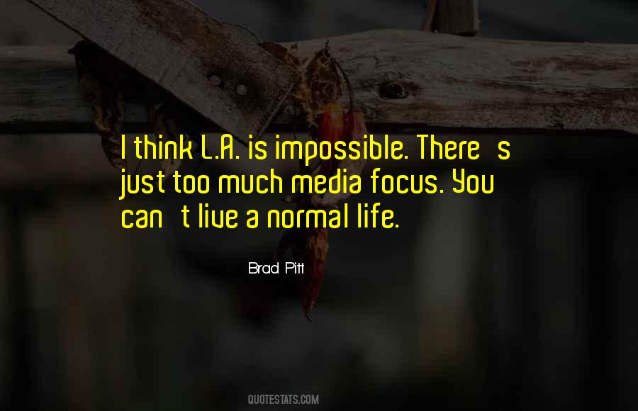 A Normal Life Quotes #33866