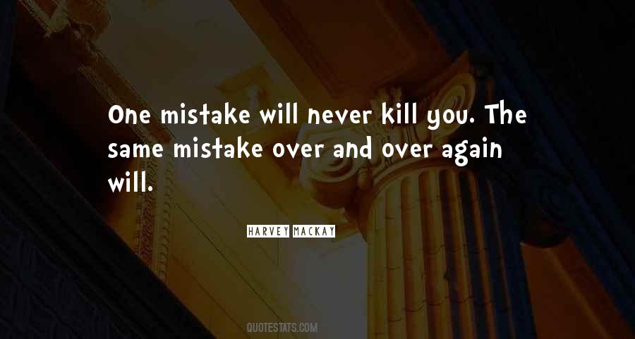 Same Mistake Quotes #1615625