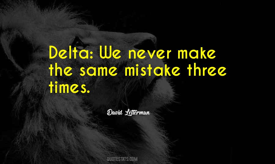 Same Mistake Quotes #34122