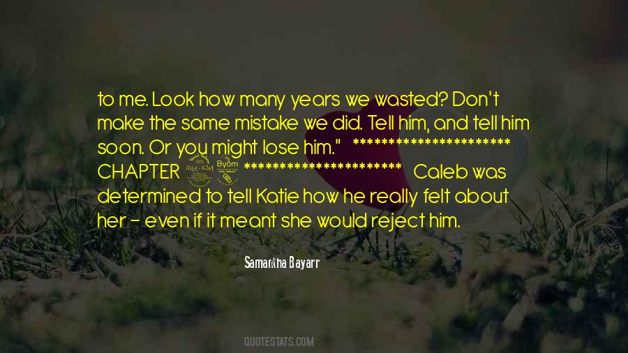 Same Mistake Quotes #967004