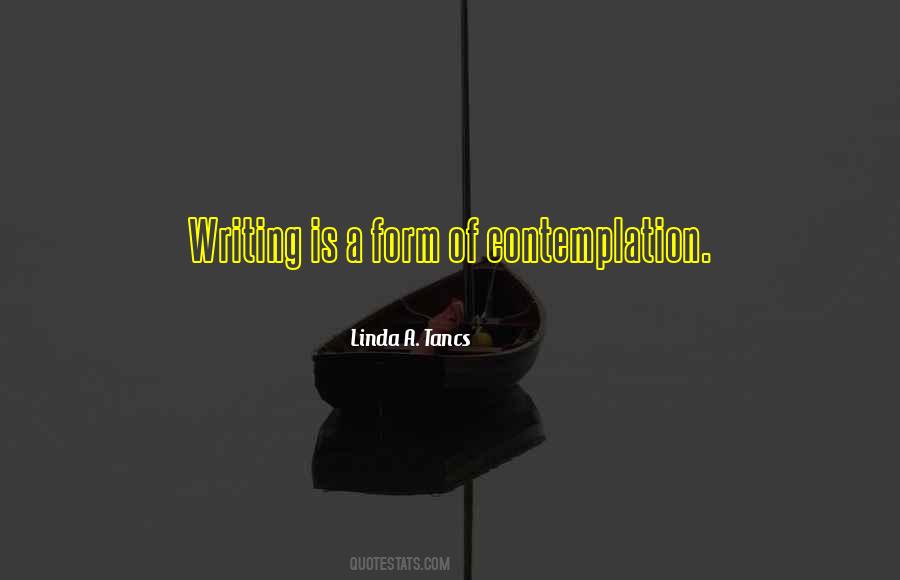 Quotes About Contemplation #1301754