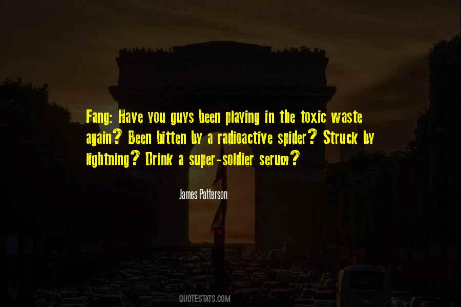 Quotes About Radioactive Waste #336169