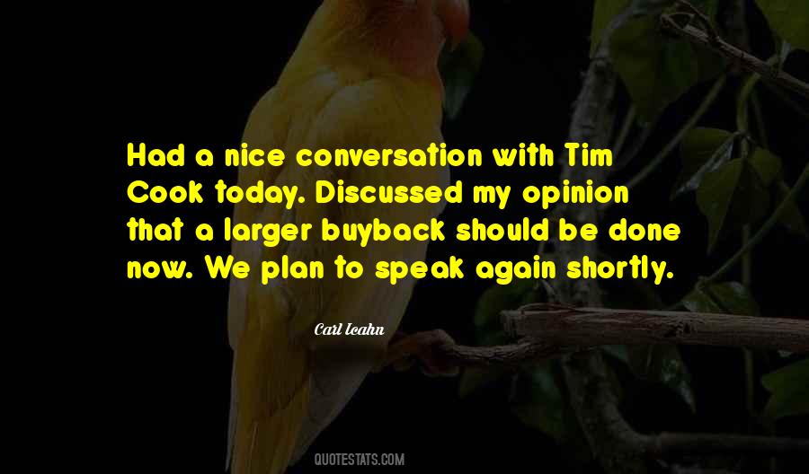 Quotes About Being Discussed #28340