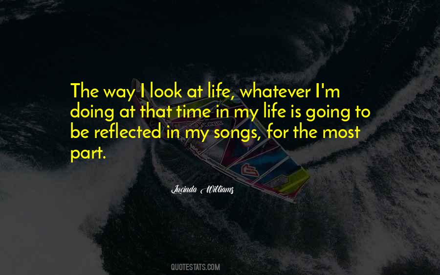 Quotes About Life Songs #482725