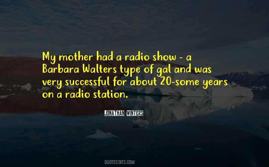 Quotes About Radio Show #954318