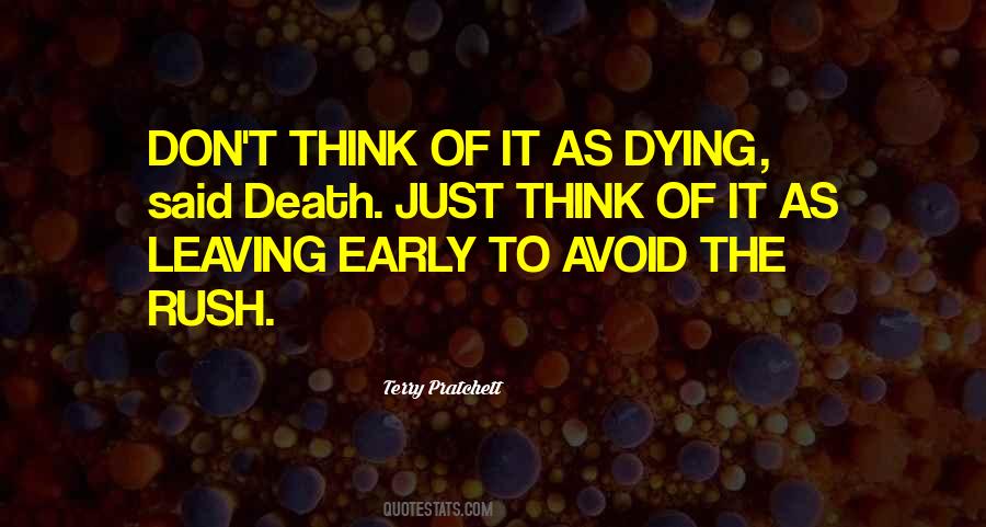 Quotes About Early Death #1199040