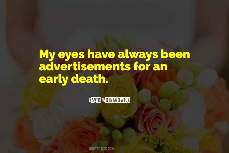 Quotes About Early Death #1440206