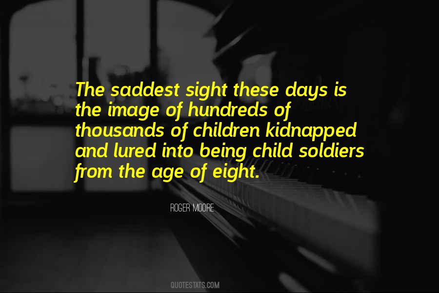 Quotes About Child Soldiers #1476160