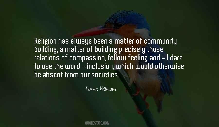 Quotes About Community Building #1080286