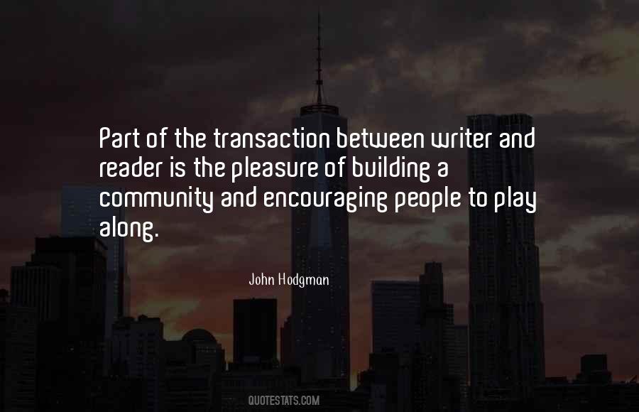 Quotes About Community Building #1173238