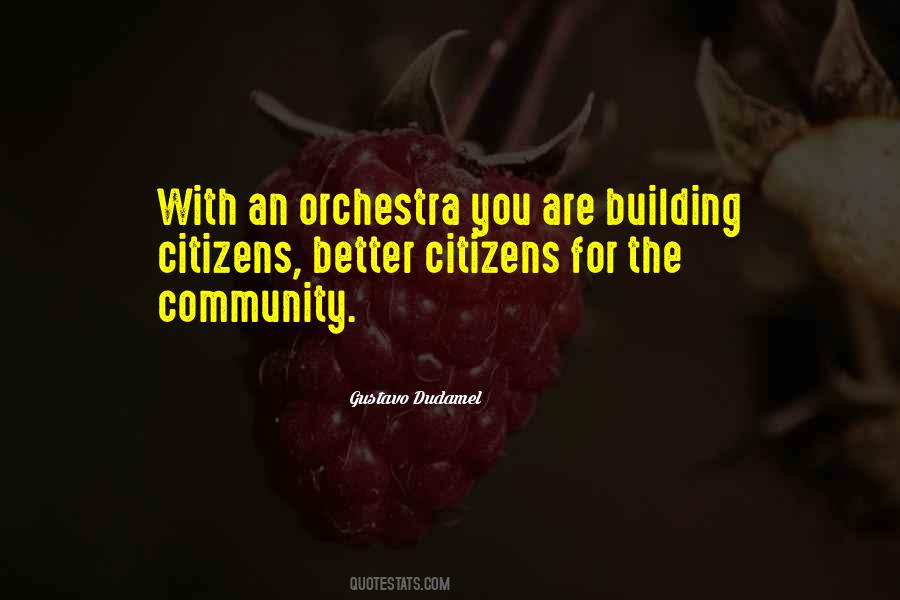 Quotes About Community Building #1232881