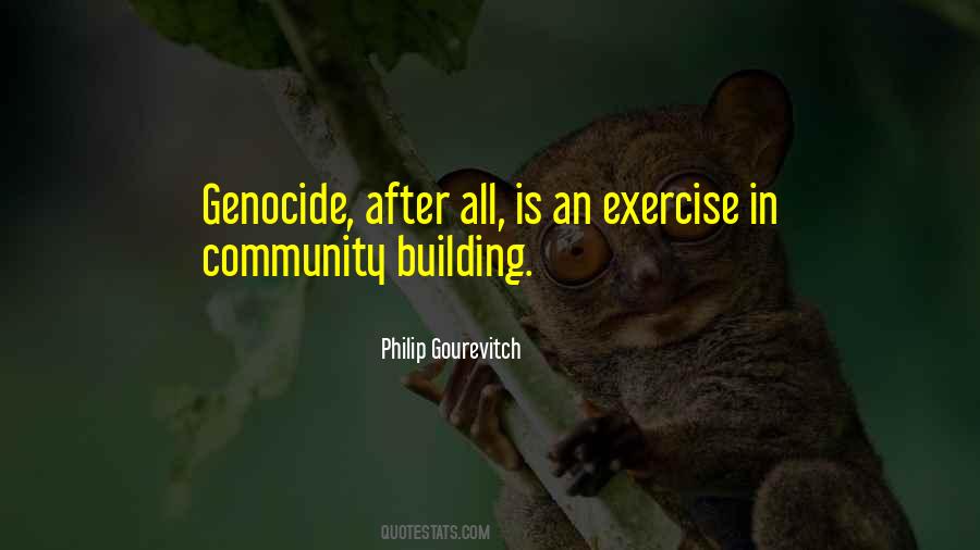 Quotes About Community Building #440497