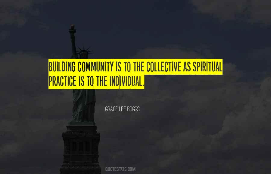 Quotes About Community Building #832299