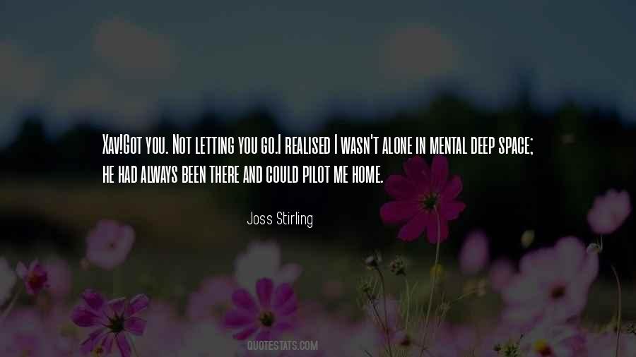 Quotes About Not Letting You Go #1273985