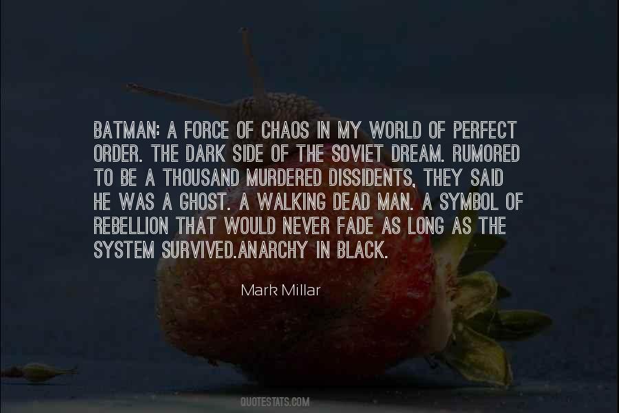 Quotes About A Dark World #400868