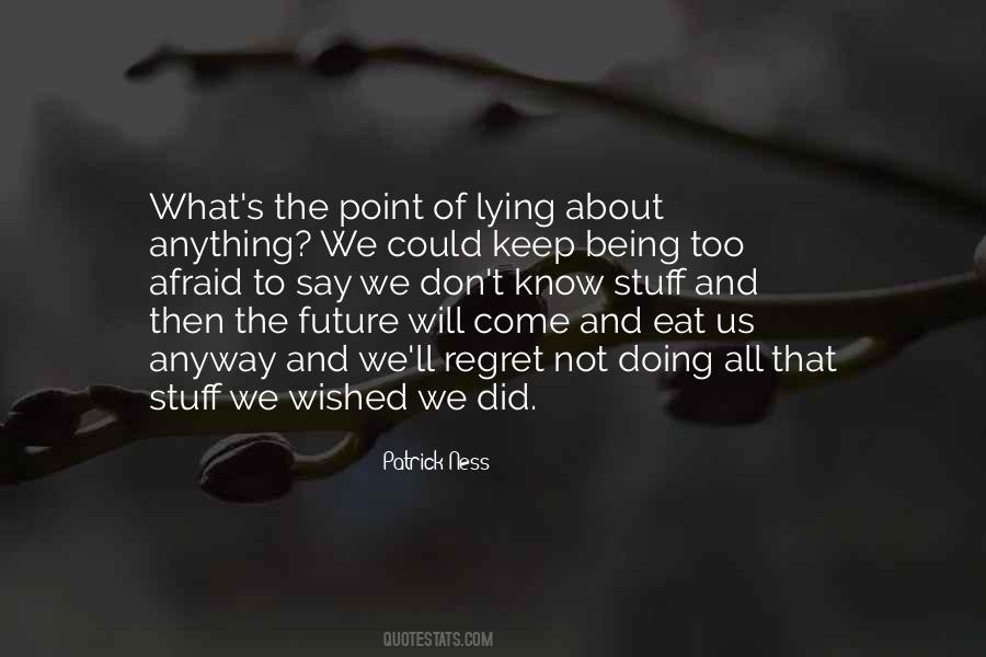 Quotes About What We Eat #408266