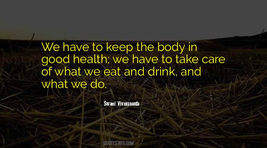 Quotes About What We Eat #557461