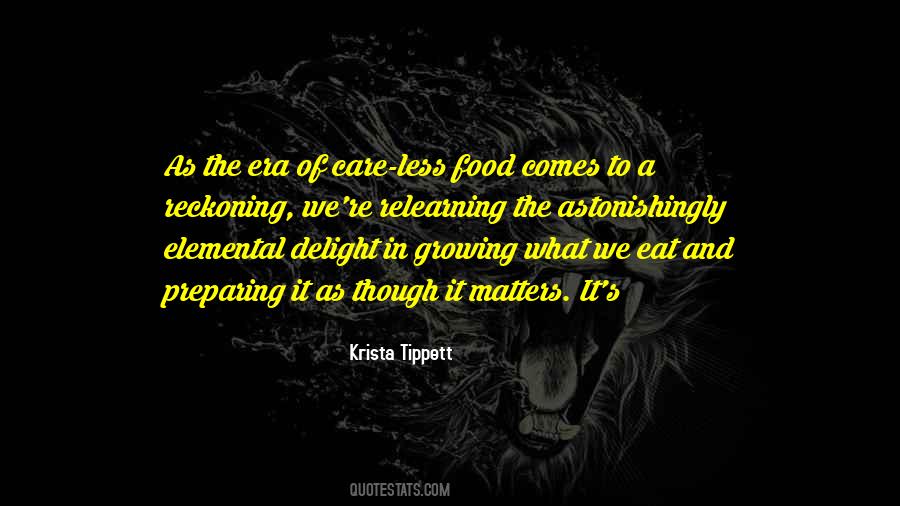 Quotes About What We Eat #798513