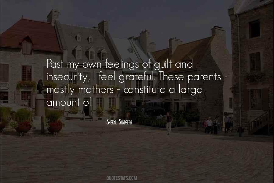 Quotes About Feelings Of Guilt #1104676