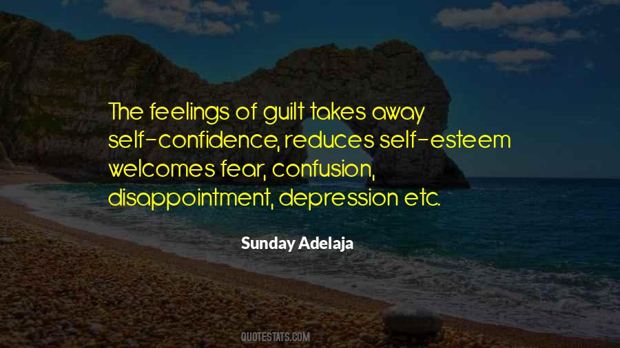 Quotes About Feelings Of Guilt #1406091