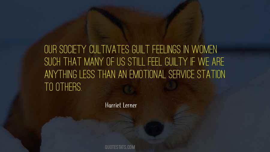 Quotes About Feelings Of Guilt #545515