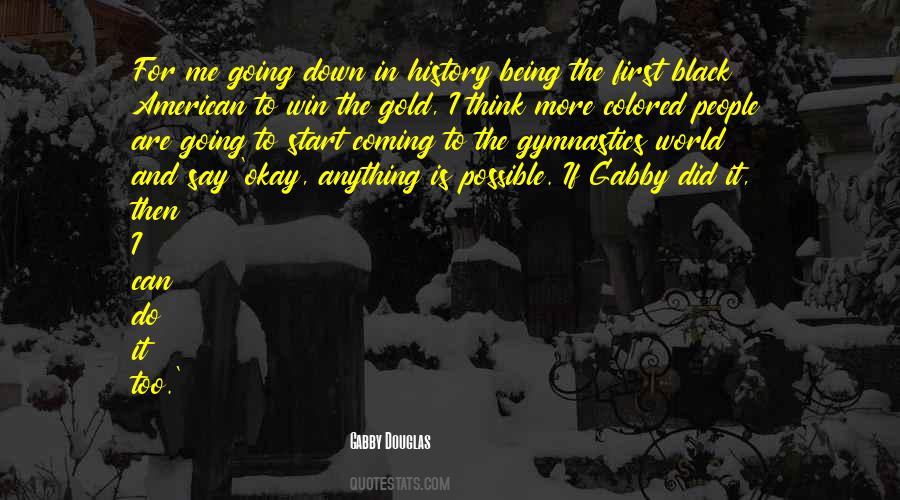 Quotes About Black Gold #1170775