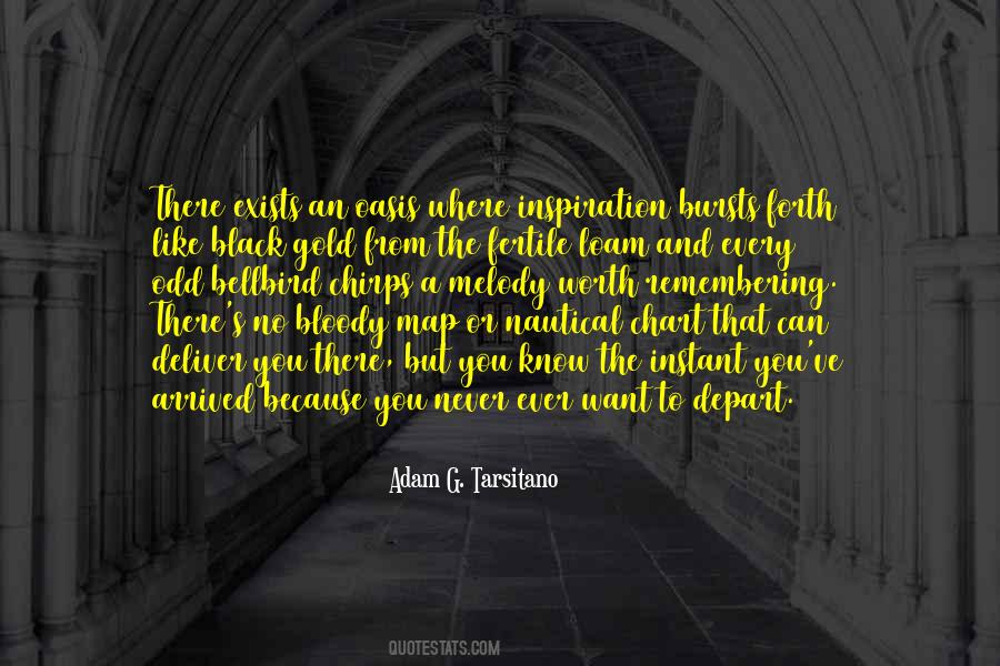 Quotes About Black Gold #1607637
