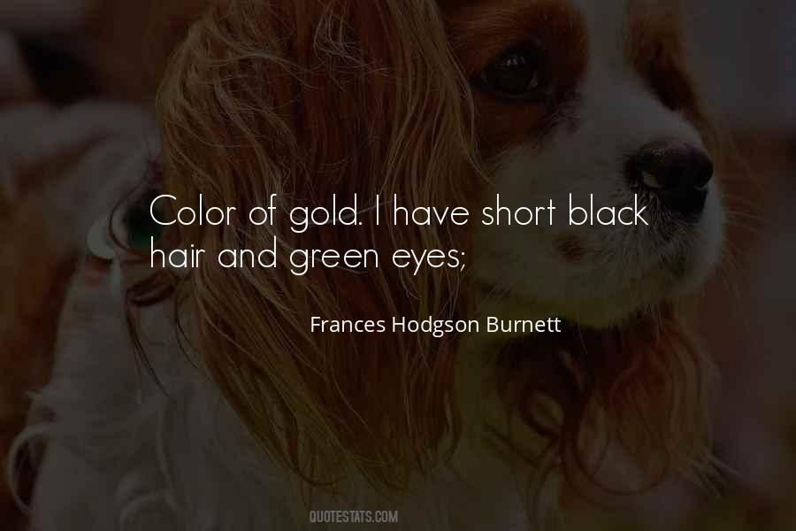 Quotes About Black Gold #1871812
