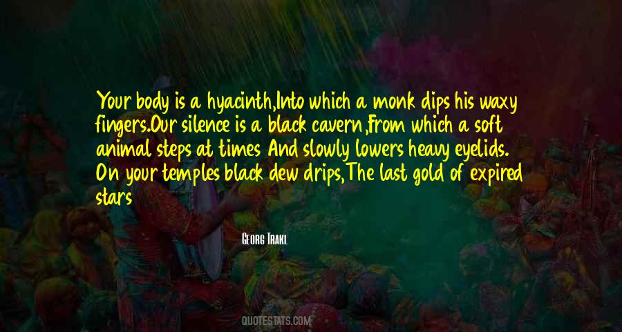 Quotes About Black Gold #550959