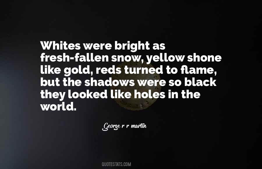 Quotes About Black Gold #911340