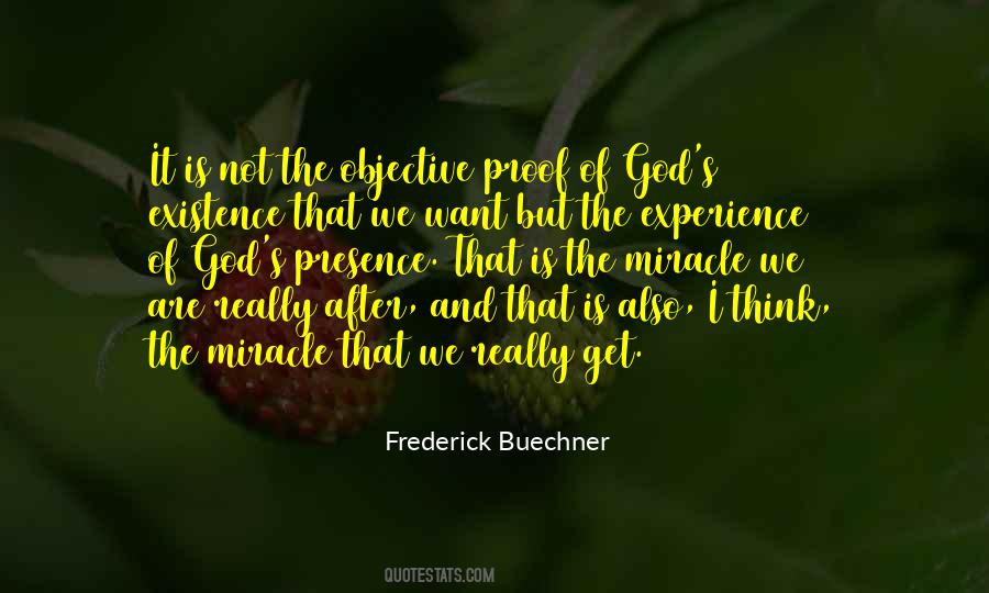 Proof Of Existence Quotes #1088760