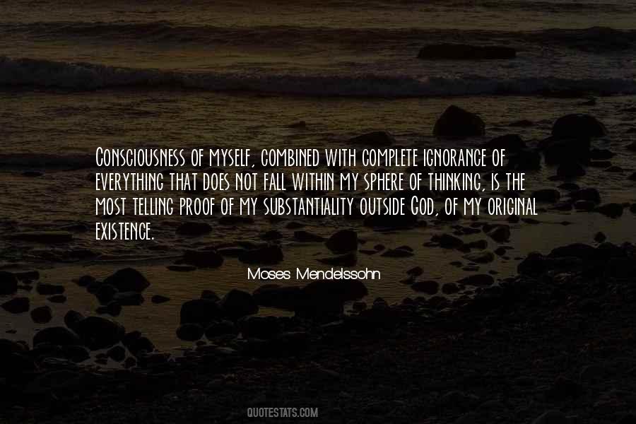 Proof Of Existence Quotes #1629143