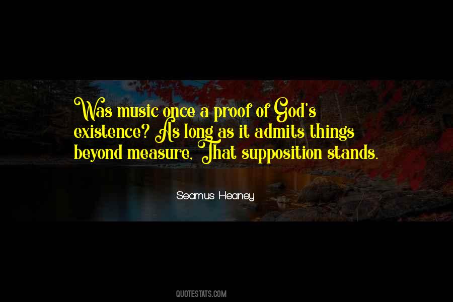 Proof Of Existence Quotes #164880