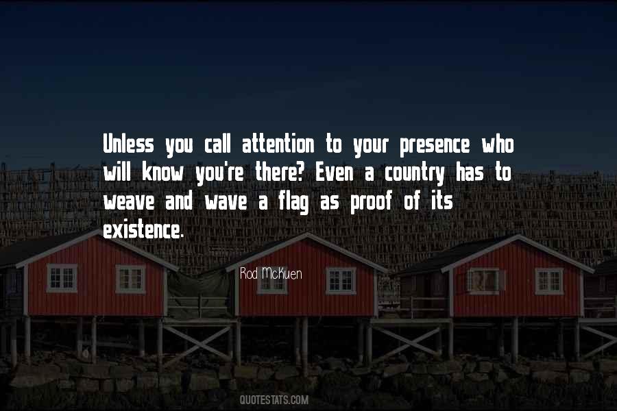 Proof Of Existence Quotes #1709601