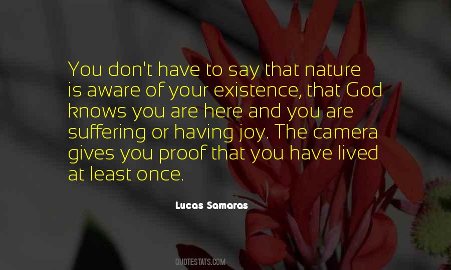Proof Of Existence Quotes #1710102