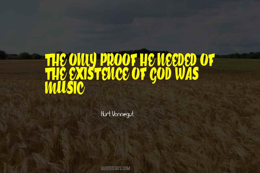 Proof Of Existence Quotes #964802