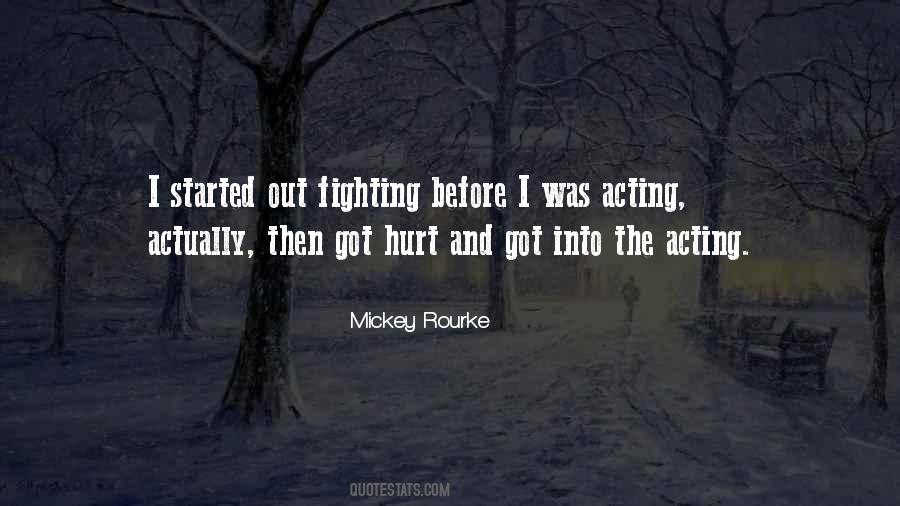 Quotes About Got Hurt #1665831