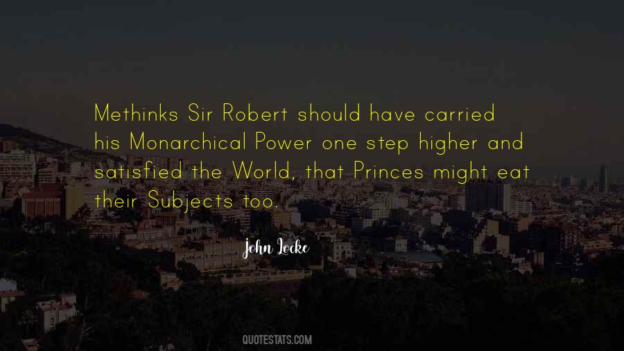 Monarchical Power Quotes #923206