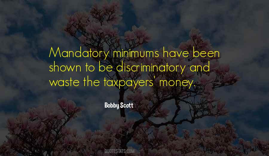 Quotes About Mandatory Minimums #844637