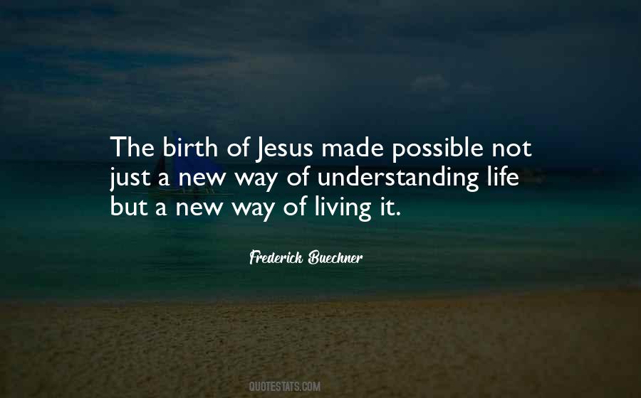 Quotes About Jesus's Birth #1316920