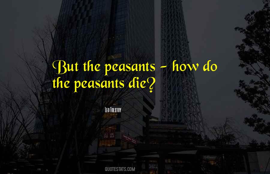 Quotes About Peasants #398027