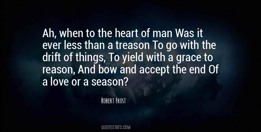 Season Or A Reason Quotes #912886
